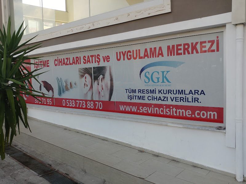 Sevinç İşitme Cihazları Satış ve Uygulama Merkezi