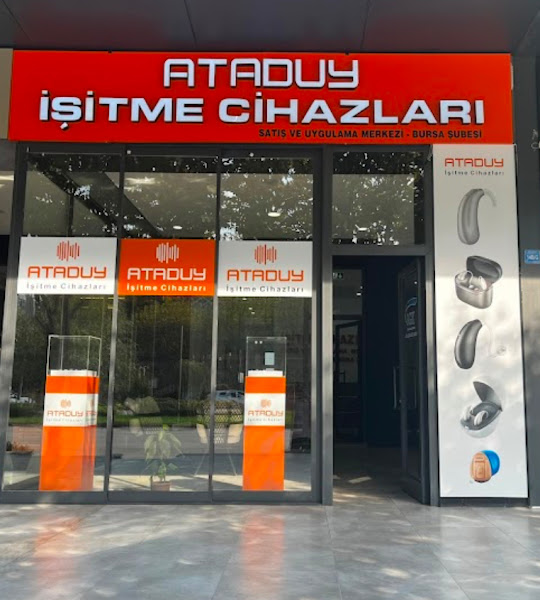ATADUY İŞİTME CİHAZLARI BURSA ŞUBE
